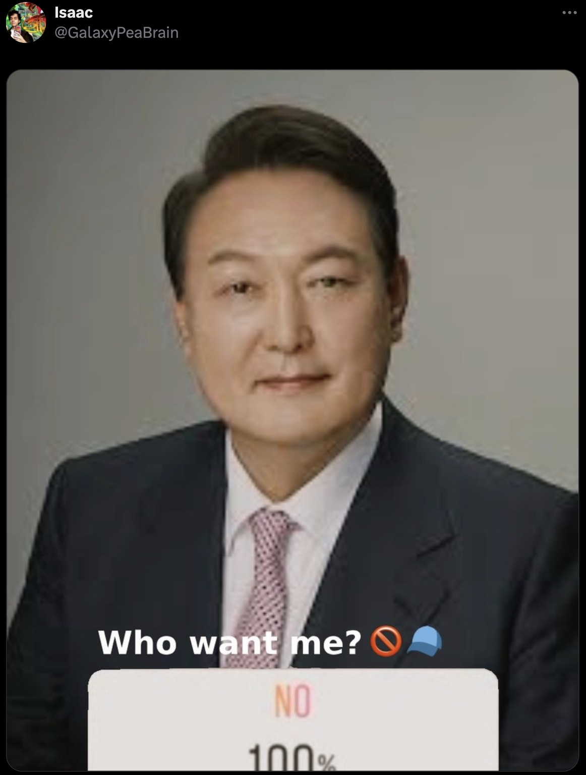 korean president - Isaac Who want me? No 100%